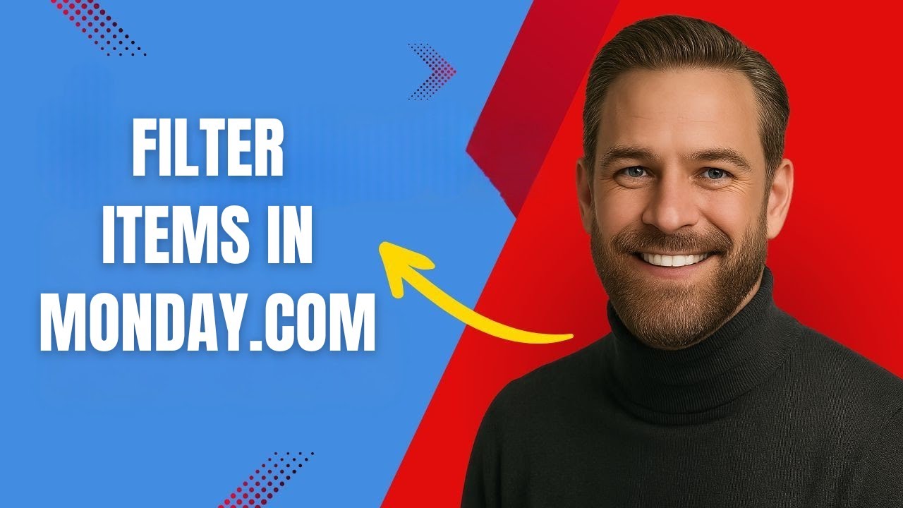 How to Filter Items in Monday com Fast and Easy!