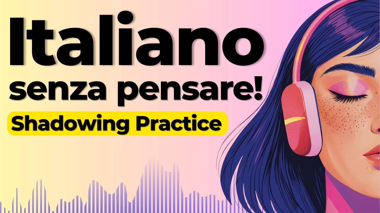 Learn to Speak Italian Without Thinking | Shadowing Italian Speaking Practice