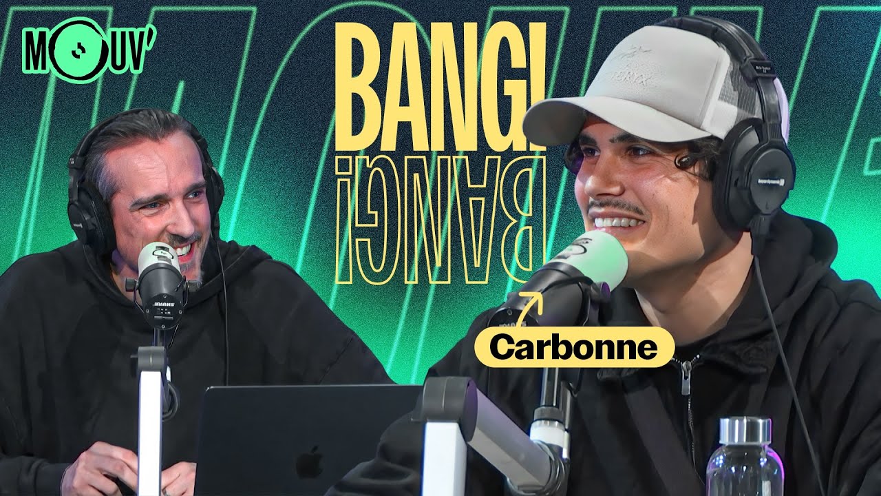 Carbonne était dans Bang ! Bang ! et les paroles c'est bien 