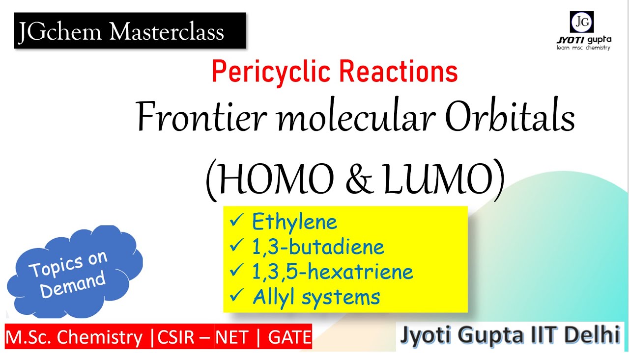 Frontier Molecular Orbitals (FMO) | HOMO & LUMO in Pericyclic Reactions| 1,3-butadiene, allyl system