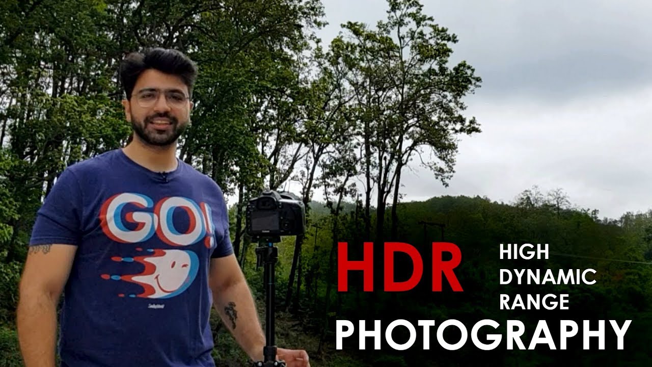 HDR Photography - Why & How to Shoot HDR Photos? (Hindi)