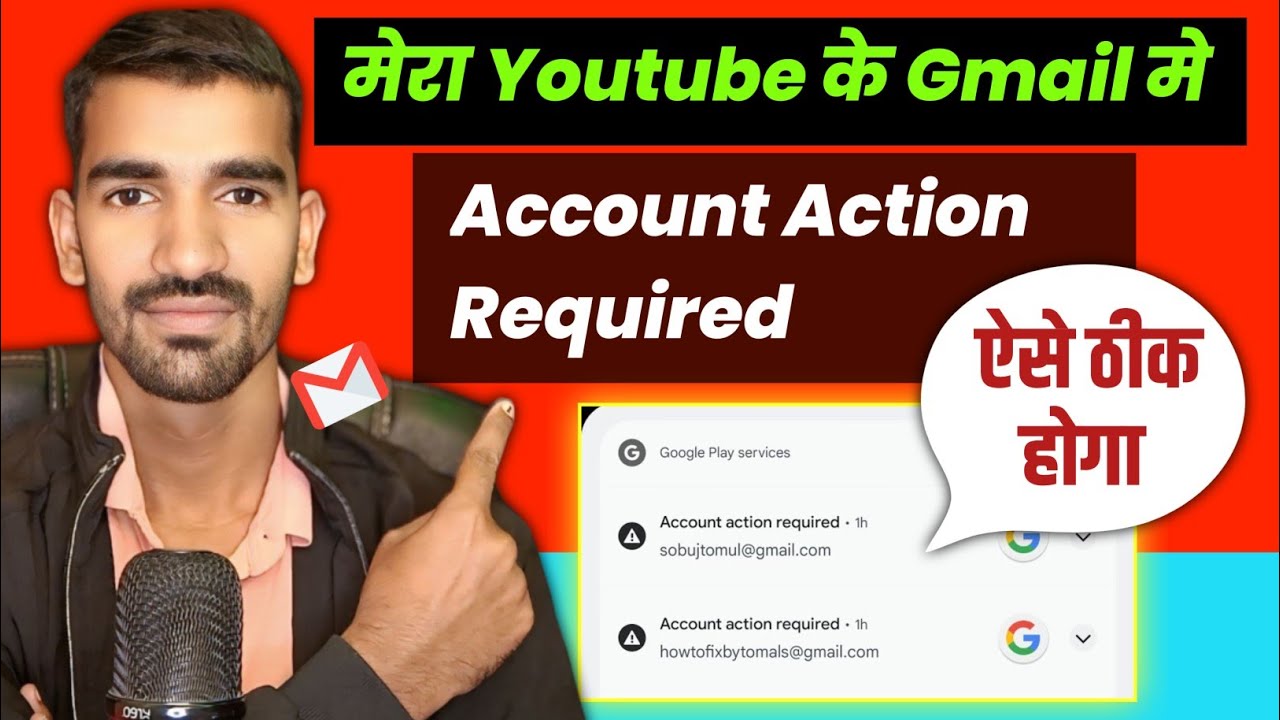 YouTube &ldquo;Account Action Required&rdquo; Problem Solved ✔️ | Mobile Email ID Error Fix 2025