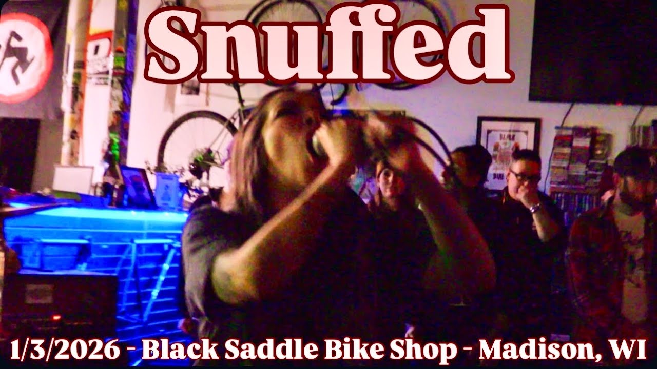 SNUFFED - Full Set (Live) - 1/3/2026 - Black Saddle Bike Shop - Madison, WI
