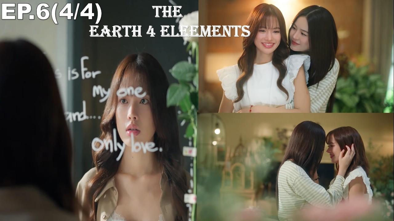 The Earth 4 Elements EP.6(4/4) Hindi Explanation Finally Din and Rose confessed eachother