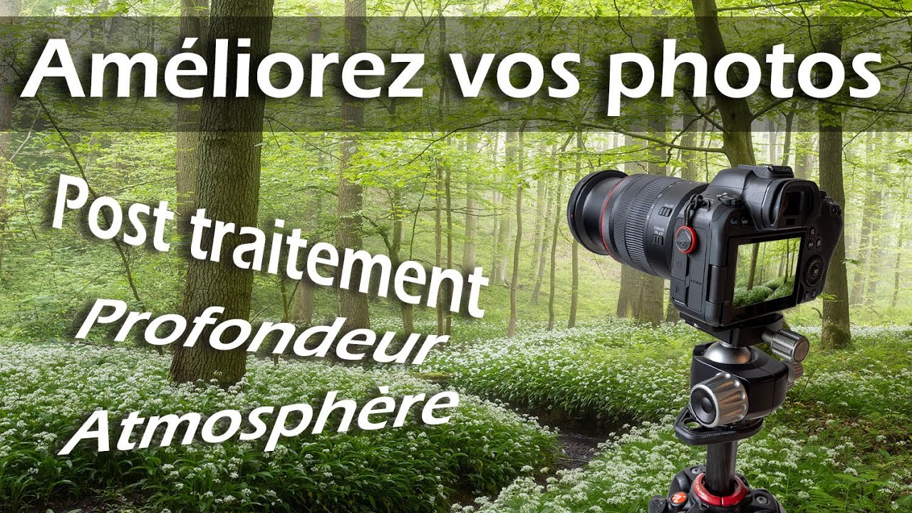 Mes conseils pour de MEILLEURES PHOTOS