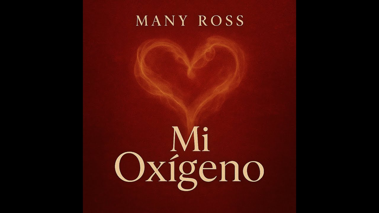 💔Many Ross – Mi Oxígeno (Bachata Romántica 2025) | Mi razón de respirar #bachata