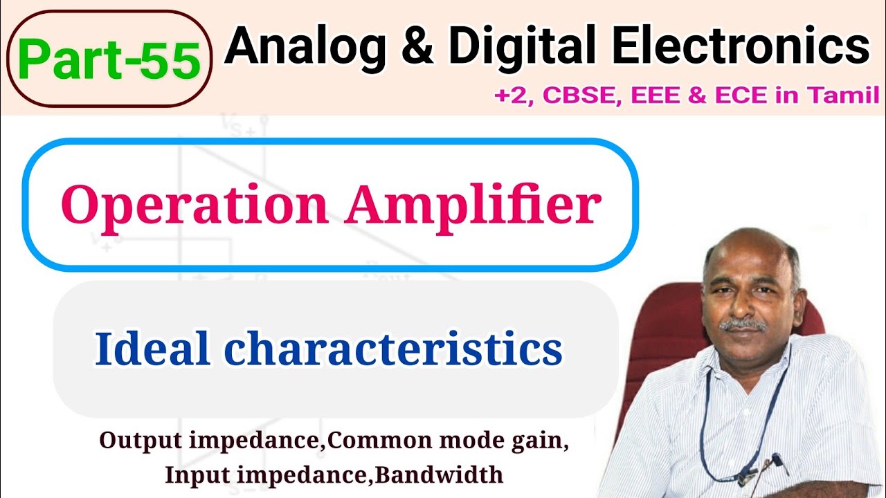 Characteristics of operational amplifier in tamil