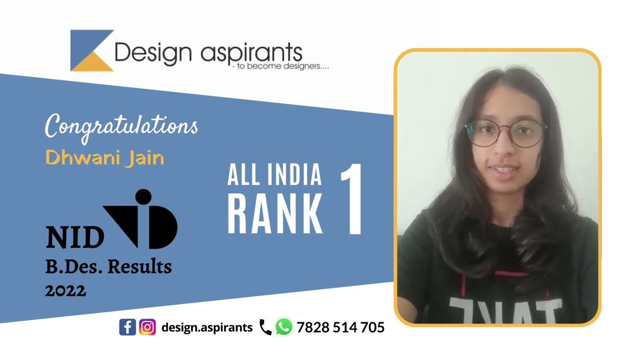 Design Aspirants' Proud Achiever - Dhwani Jain #AIR #1 in #NID #2022