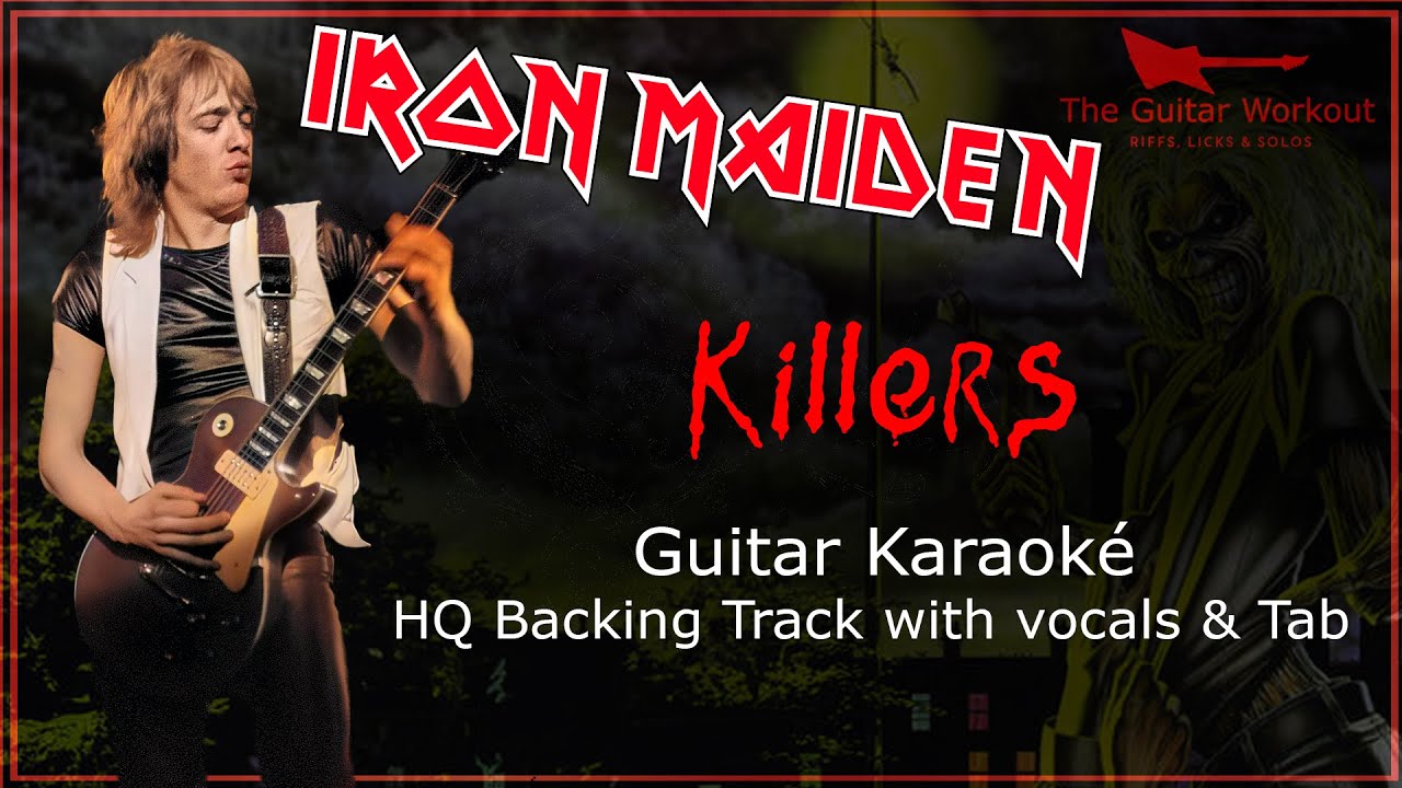 Iron Maiden - Killers (HQ Backing Track with vocals & tab | Guitar Karaoke)