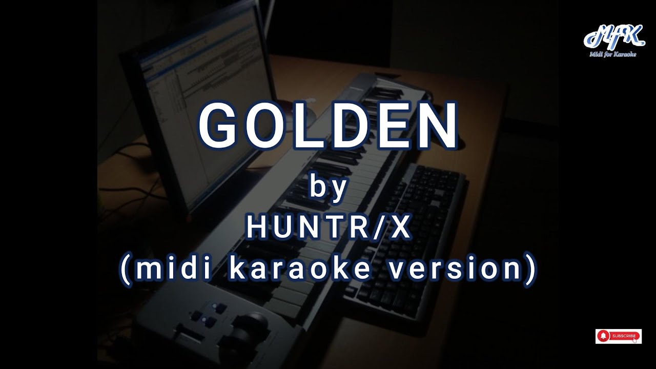 HUNTR/X - Golden (Kpop Demon Hunter) (midi karaoke version)