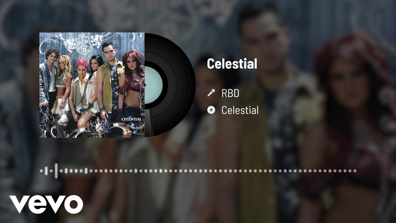 RBD - Celestial (Audio)