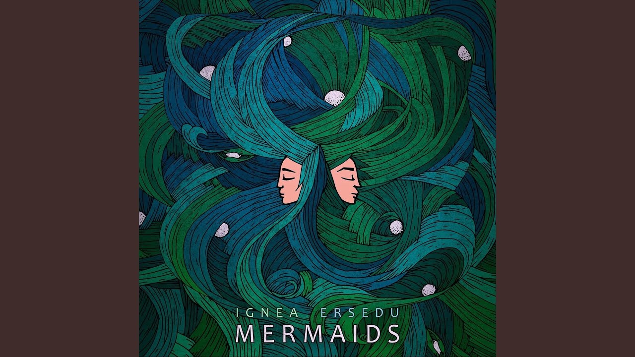 Mermaids