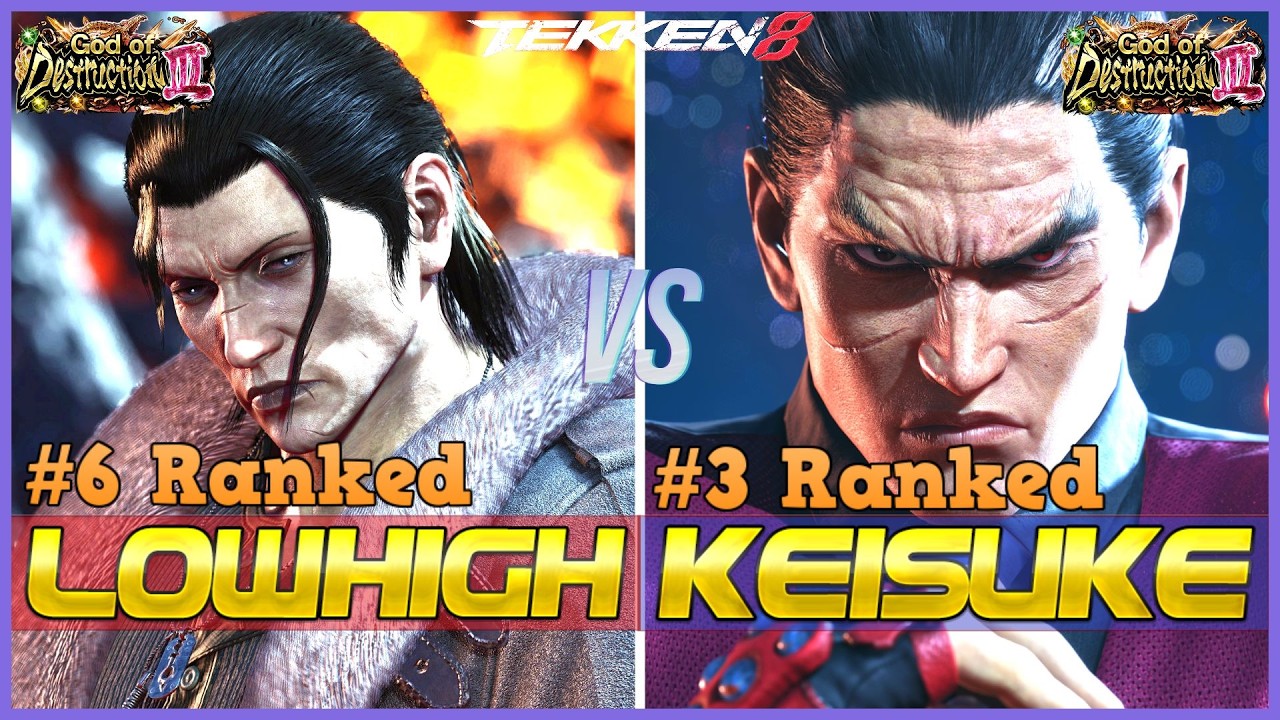 T8 ▰ KEISUKE (#3 Ranked Kazuya) Vs LOWHIGH (#6 Ranked Dragunov) ▰ Tekken 8 High Level Gameplay
