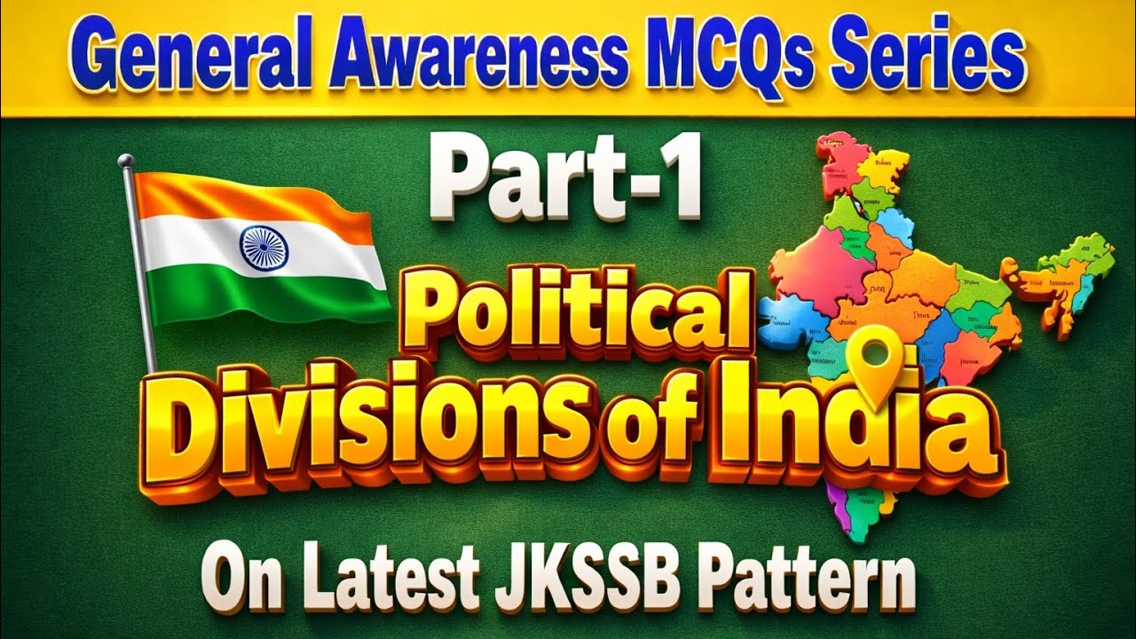 General Awareness MCQs Series Part-1 || Political Divisions of India 