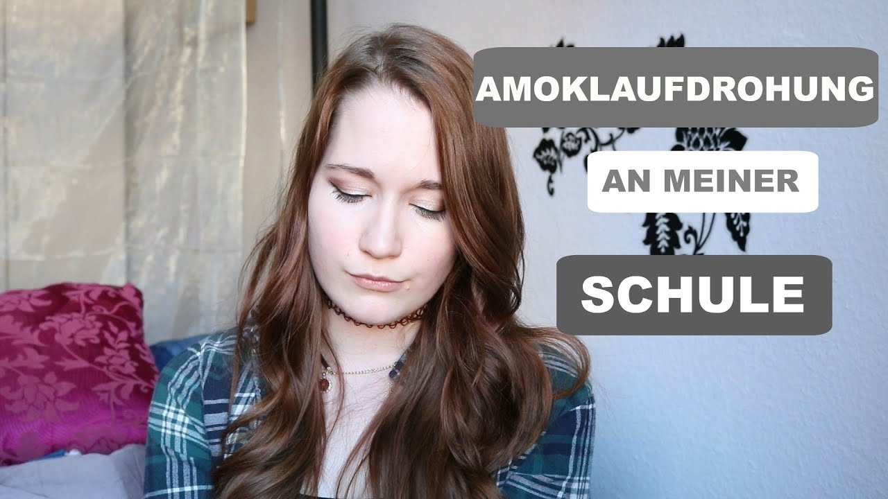 AMOKLAUFDROHUNG AN MEINER SCHULE | STORYTIME