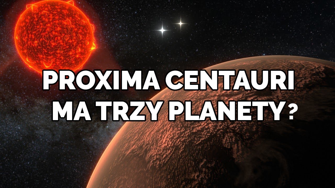 Nowa planeta wokół Proximy Centauri