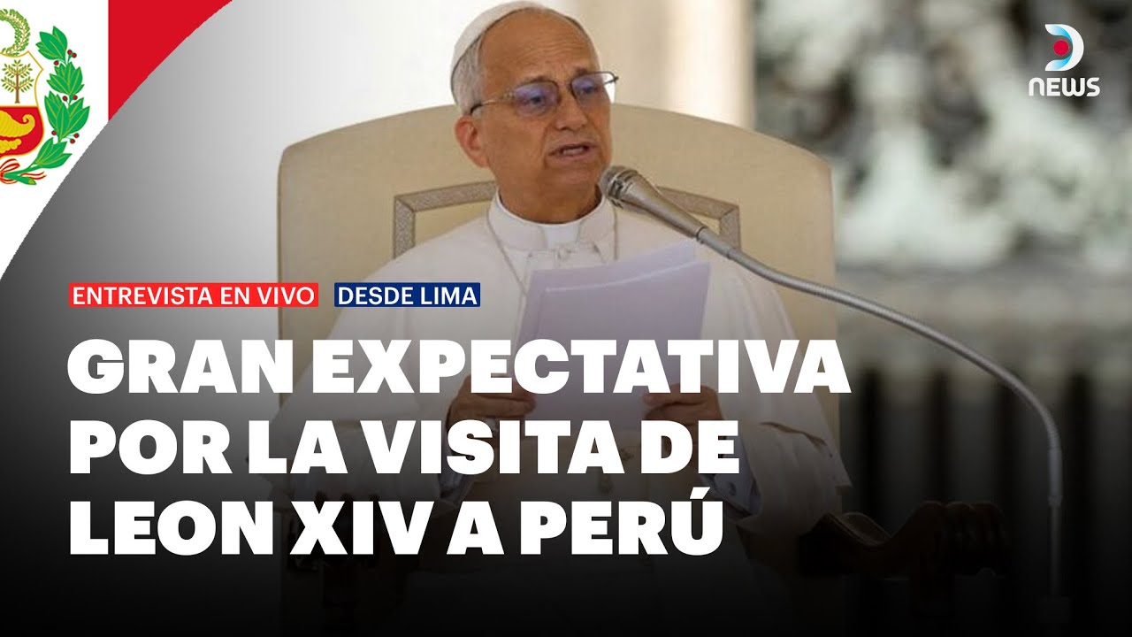 🙏  Perú se prepara para recibir al Papa León XIV | DNews