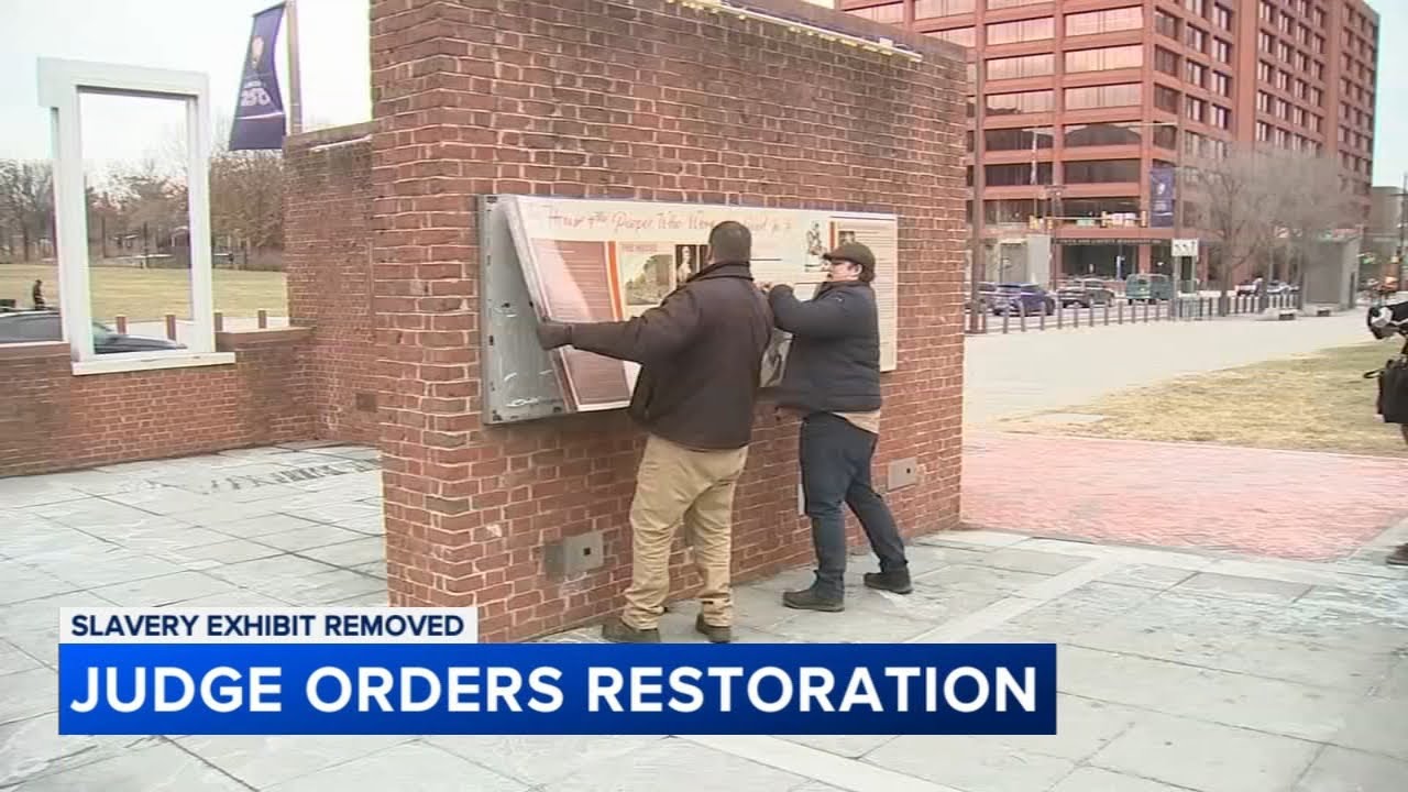 Judge orders Trump admin to restore slavery exhibits at President's House Site