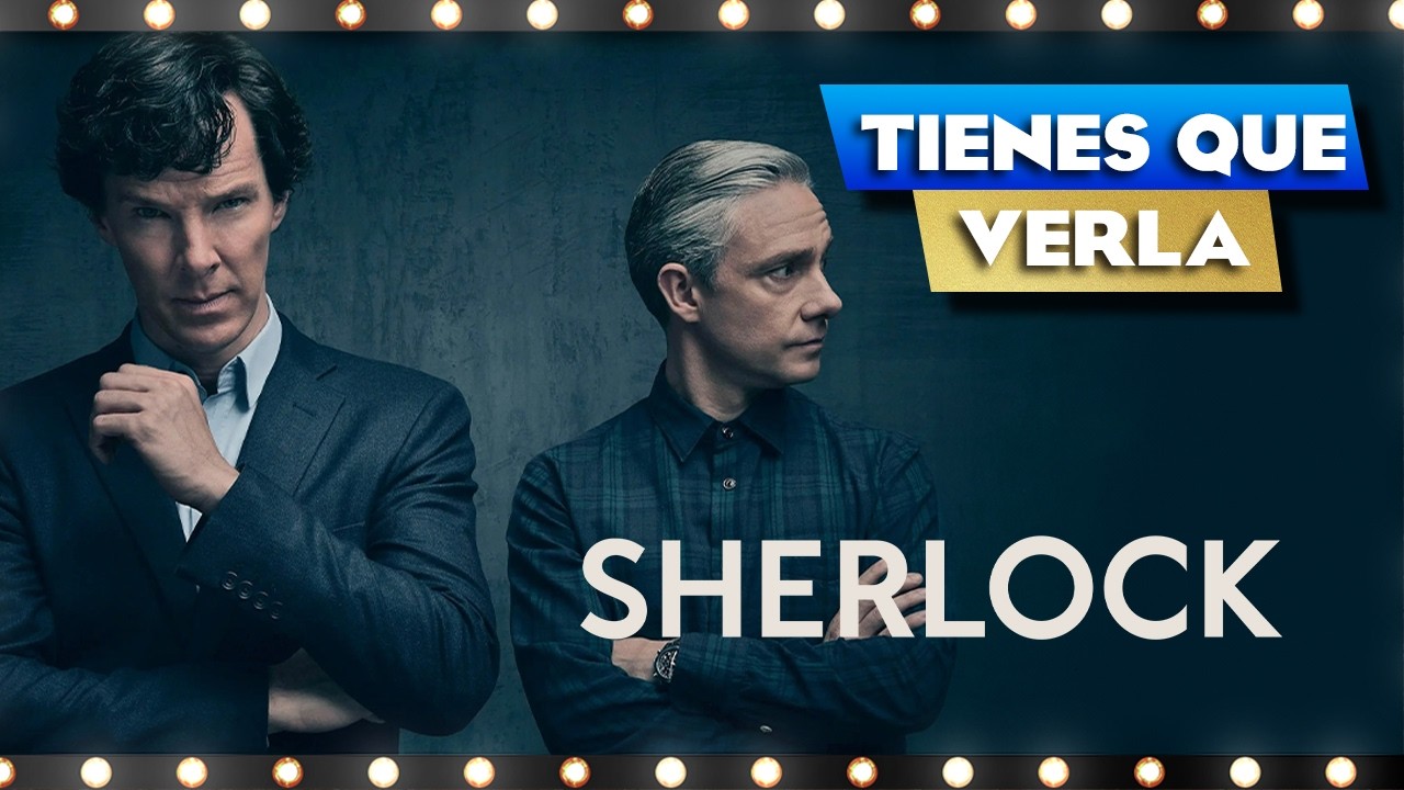 SHERLOCK - ¿La mejor serie? Aún es buena en 2026