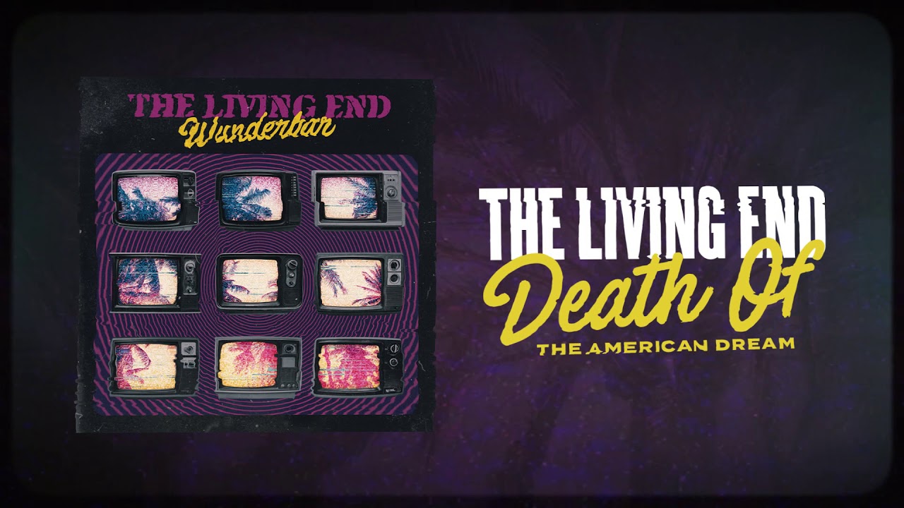 The Living End - 'Death Of The American Dream' (Official Audio)