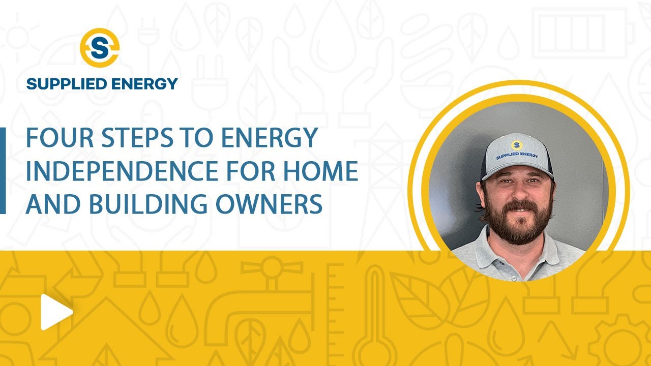 Four Steps to Energy Independence for Home and Building Owners