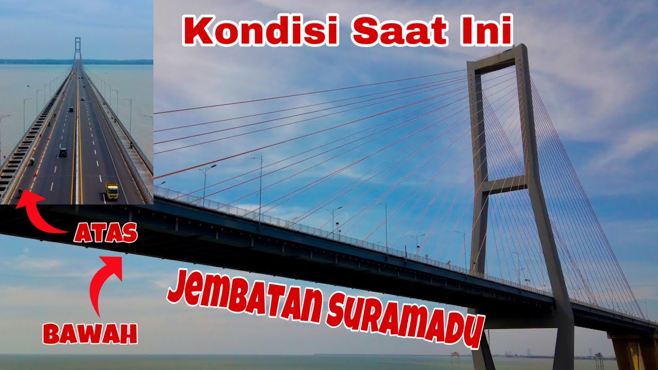 Kondisi Jembatan Suramadu Saat Ini dilihat menggunakan Drone 3 Jutaan Terbaik CFLY ARNO SE
