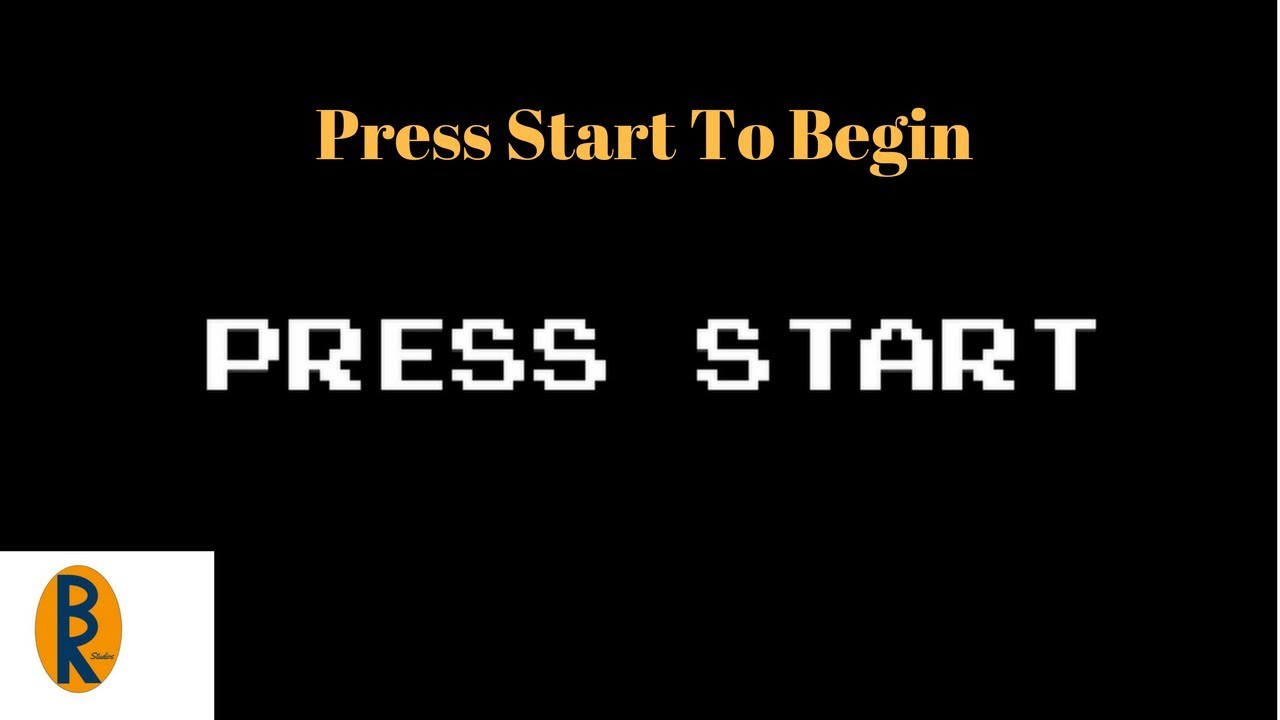 Press Start to Begin Anthem