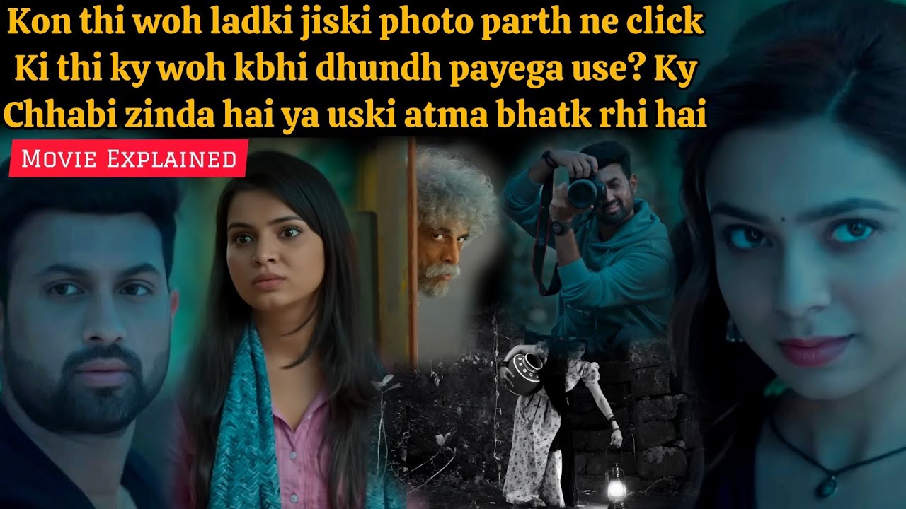 Parth finds a beautiful girl in village but she disappears (2025) Marathi Movie Explained in Hindi 