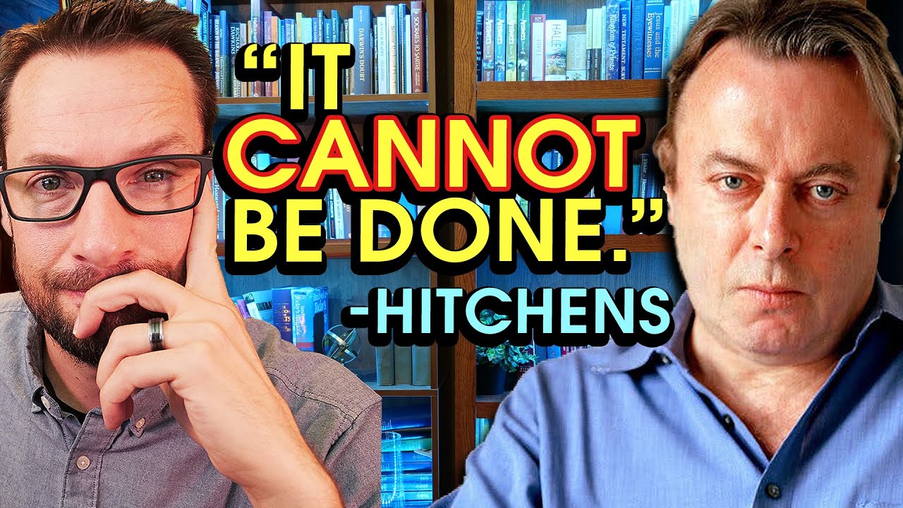 Answering Hitchens' Impossible Question
