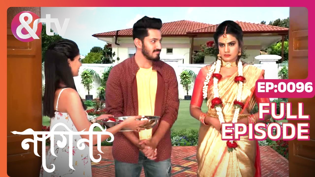Shivani का गृह प्रवेश | Nagini |Full Ep.96 |28Aug22|Namratha Gowda,Shivani,Nagini|@And TV