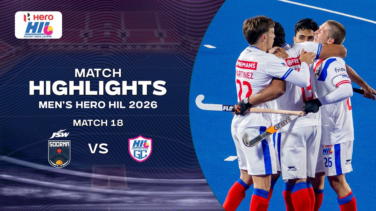 Men's Hero Hockey India League 2026 ||Match Highlights || Match 18 || SOORMA VS HIL GC