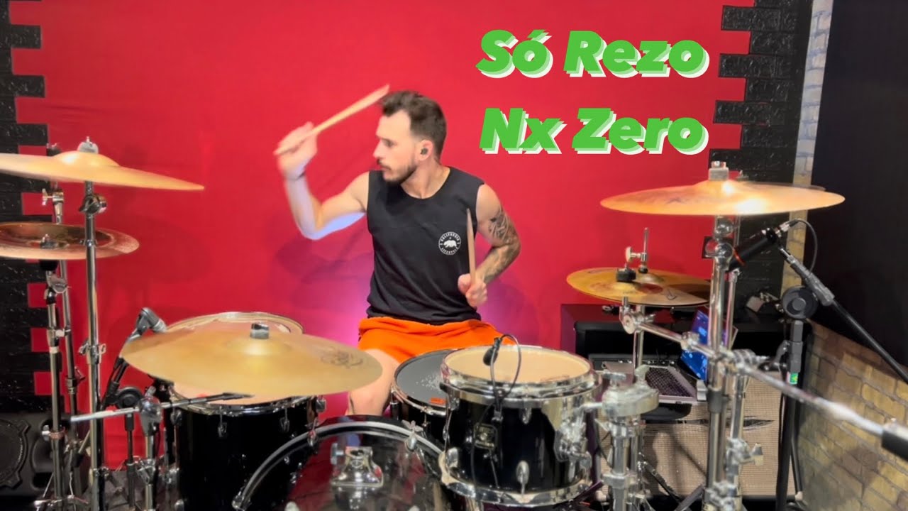 Só Rezo - Nx Zero (Drum Cover)