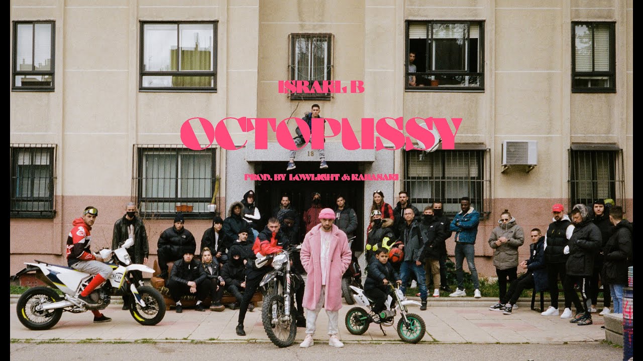 ISRAEL B - OCTOPUSSY (PROD. LOWLIGHT & KABASAKI)