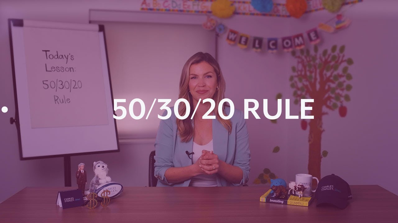 What is the 50/30/20 Rule? | Charles Stanley Learning Centre