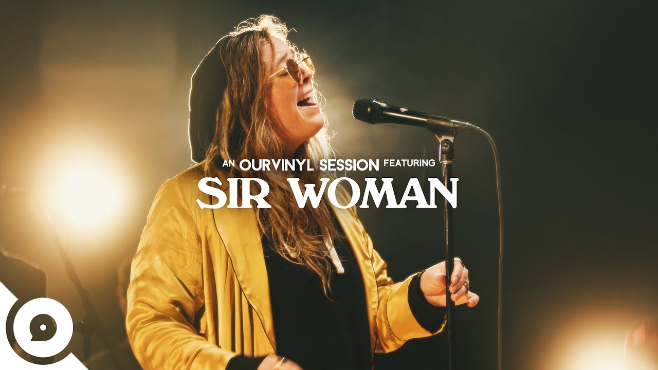 Sir Woman - Highroad | OurVinyl Sessions