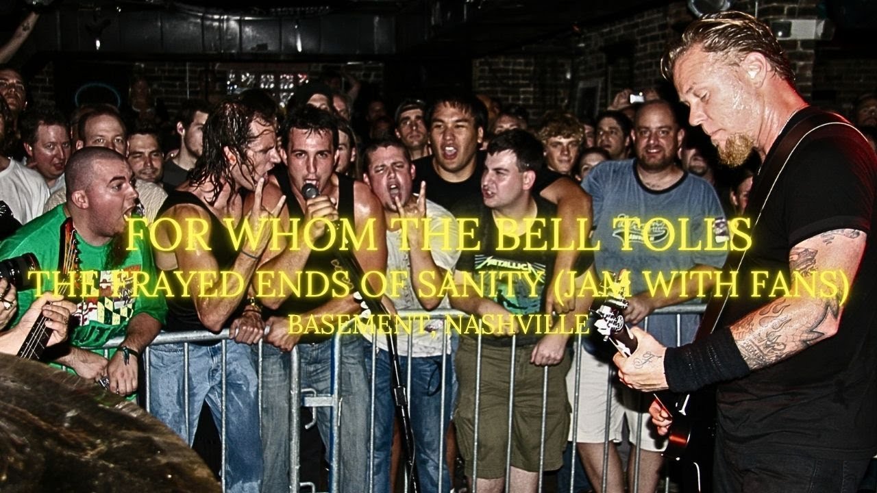 For Whom the Bell Tolls & The Frayed Ends of Sanity (Jam) (Basement, Nashville - June 12, 2008)