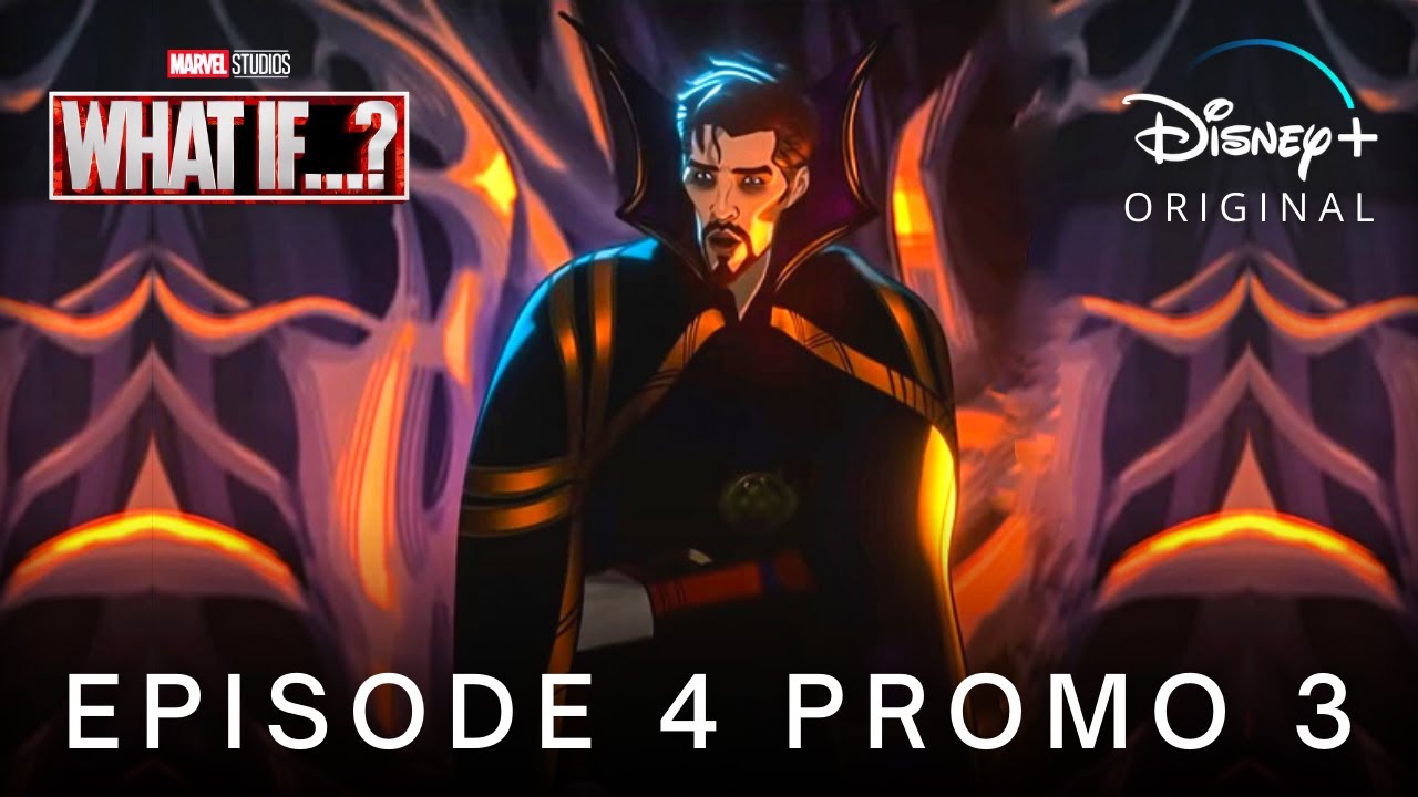 Marvel's WHAT IF&hellip;? (2021) EPISODE 4 PROMO TRAILER 3 | Disney+