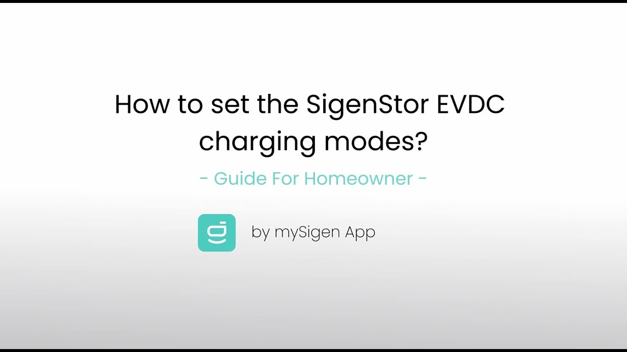 How to set the SigenStor EVDC charging modes