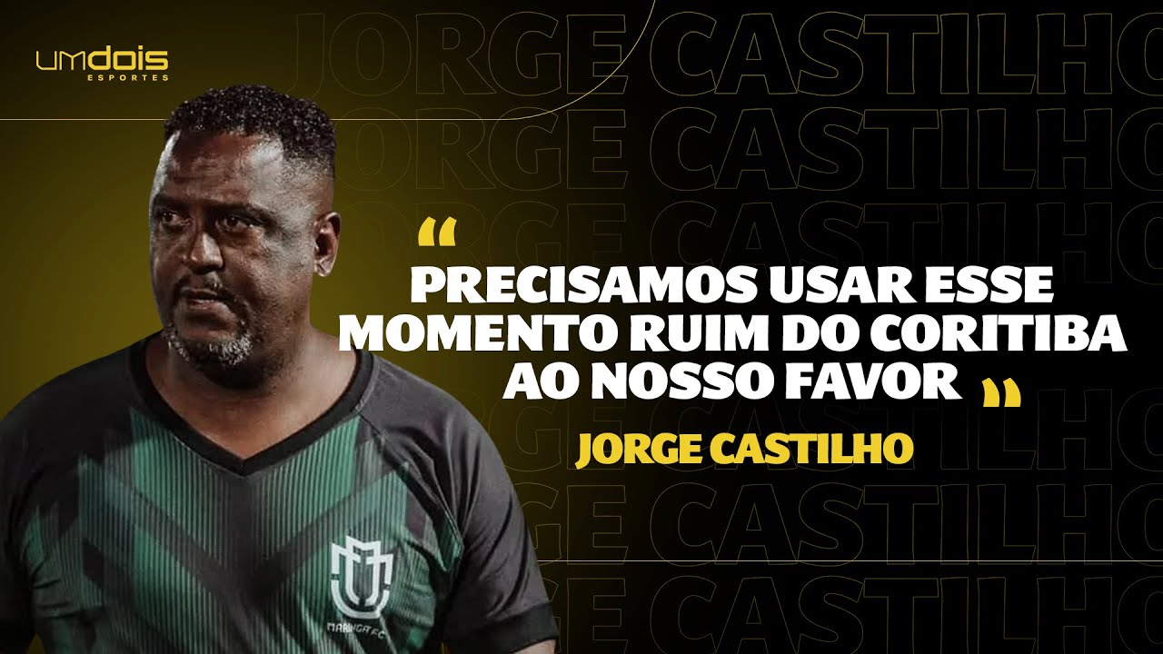 CORITIBA X MARINGÁ: Jorge Castilho fala sobre o confronto decisivo do Paranaense