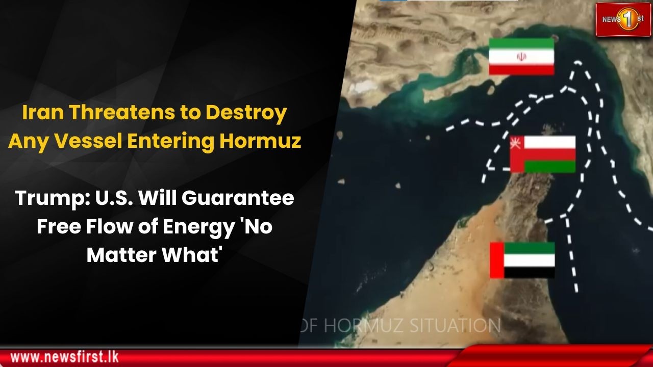 Iran Threatens to Destroy Any Vessel Entering Hormuz