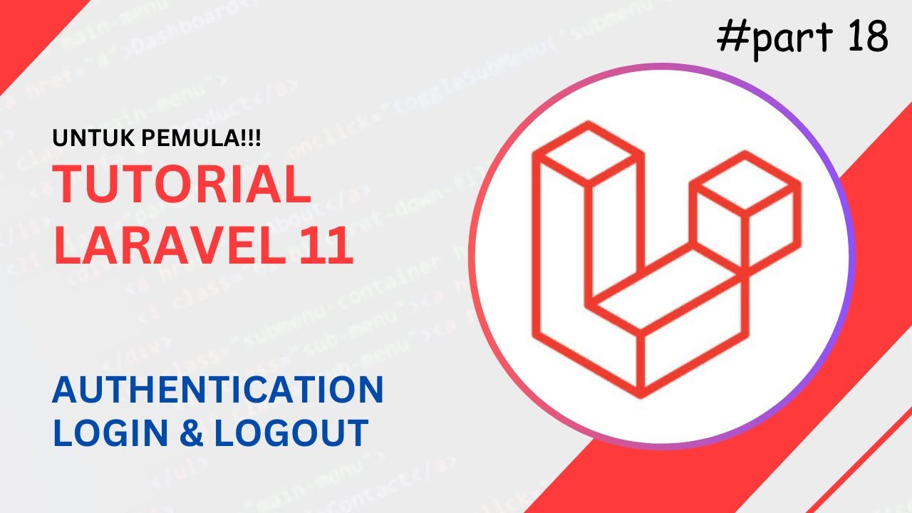 Учебник Laravel 11: простой способ создания аутентификации для входа и выхода из системы для начи...