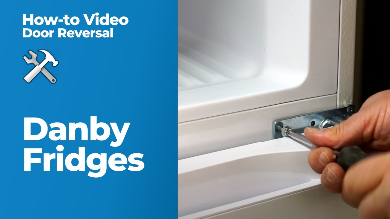 Danby How-To: Refrigerator Door Reversal Instructions