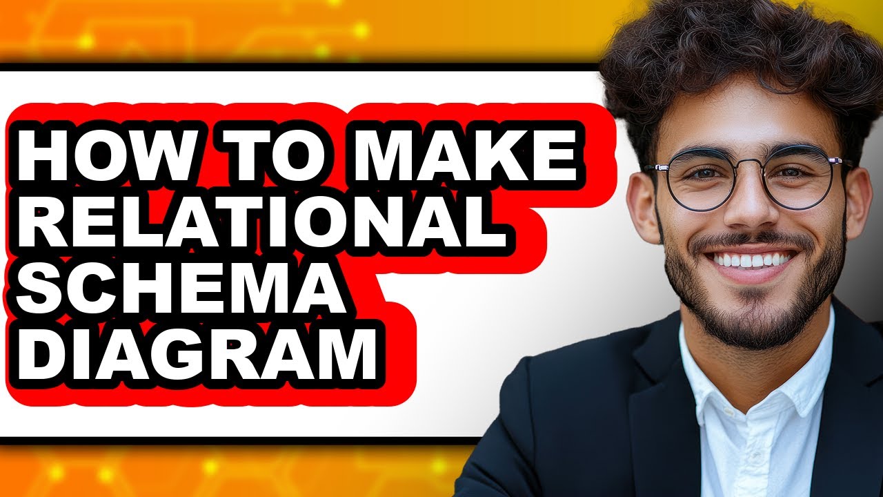 How to Make Relational Schema Diagram (updated)