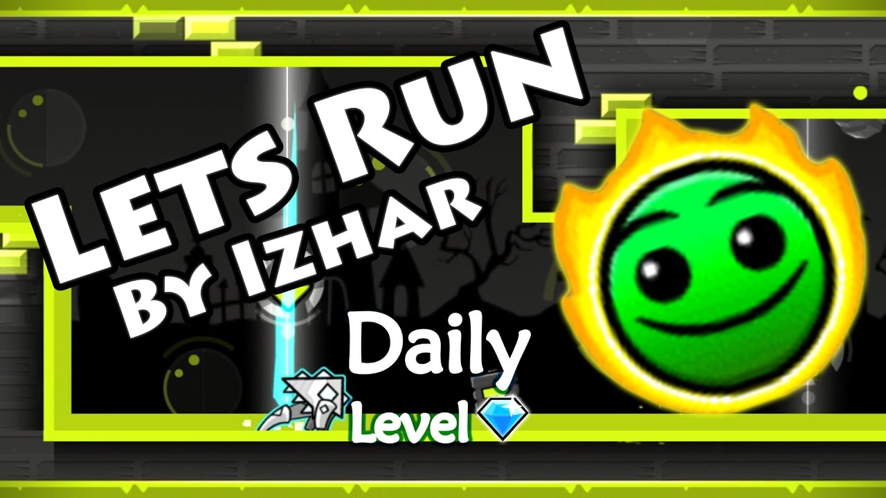 Geometry Dash - Lets Run (By Izhar) ~ Daily Level #94 [All Coins]