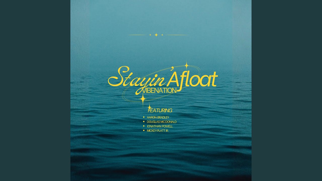 Stayin' Afloat