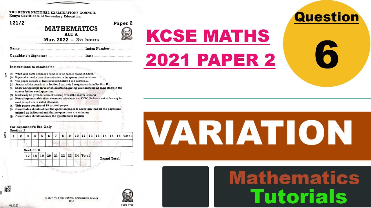 VARIATION | DIRECT VARIATION | INVERSE VARIATION | KCSE MATHS 2021 PP2 Q6