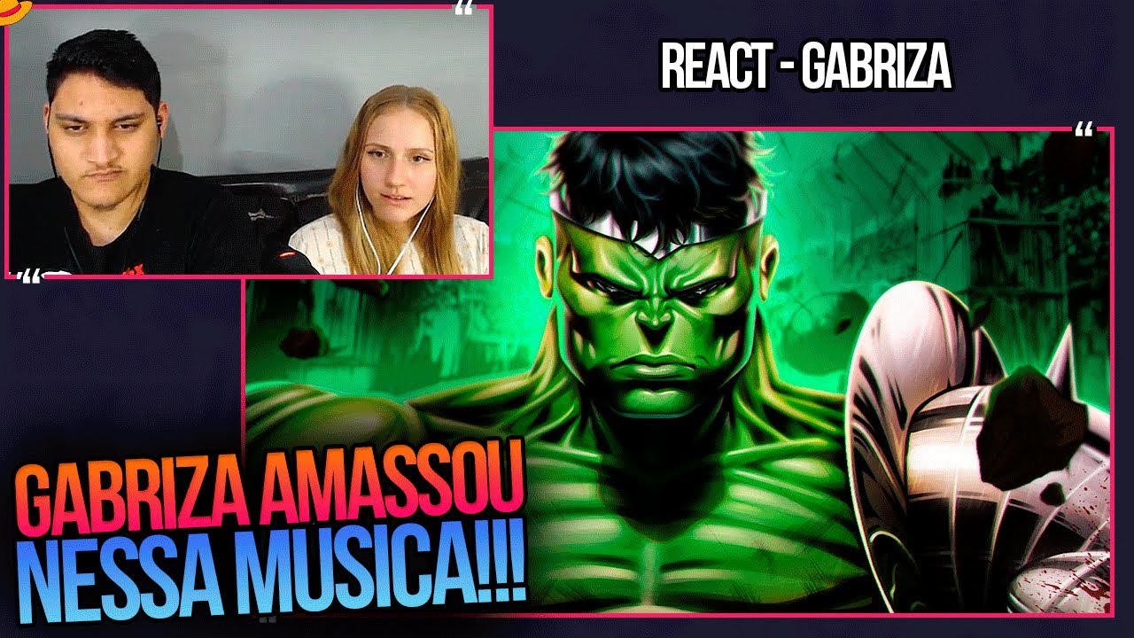 REACT EM CASAL - ♫ Hulk Contra o Mundo (Marvel Comics) A Fúria de Um Rei | Gabriza (Prod. Hunter)