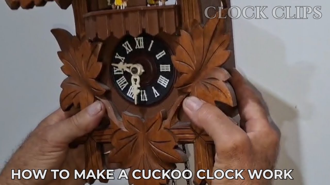 How to Make a Cuckoo Clock Work