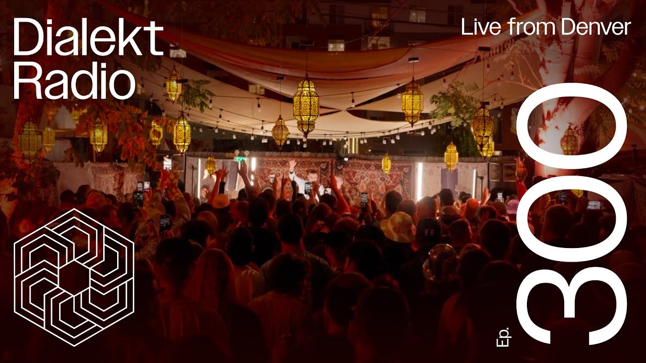 Dialekt Radio #300 - Live from Denver - Sultan + Shepard - DJ Set