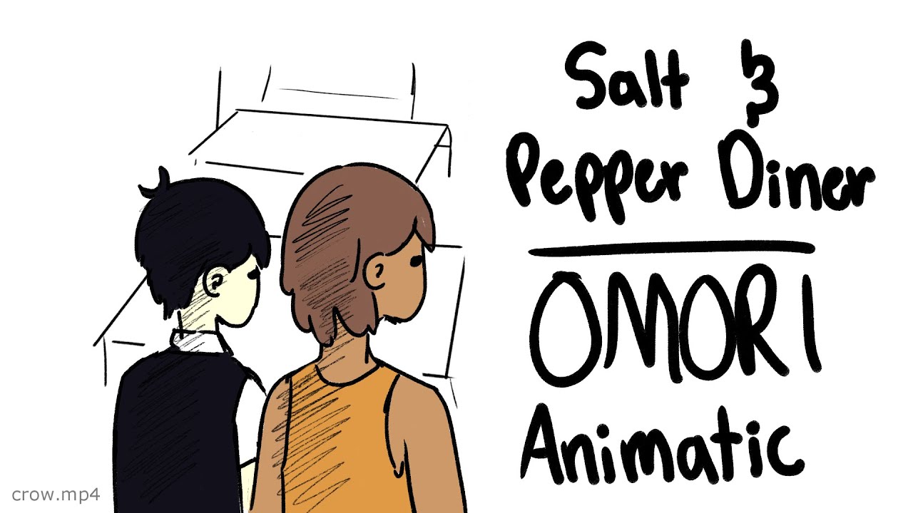 Salt and Pepper Diner | OMORI animatic